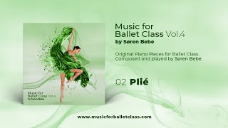 Plié - Ballet Class Music - from 