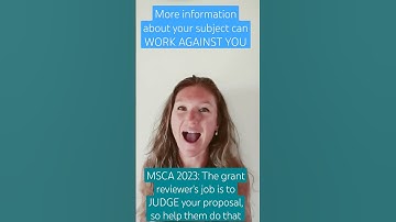 MSCA 2023: Stop using your fellowship application to make the reader an expert - they are a JUDGE!