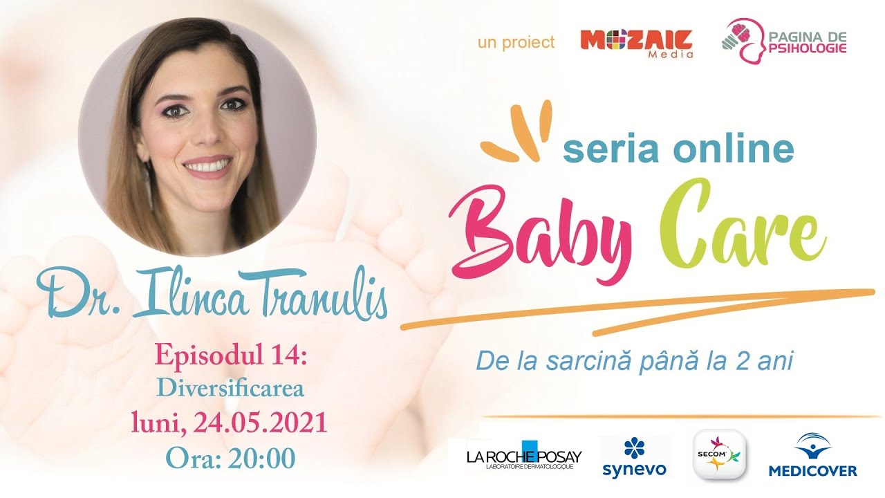 BabyCare (ep. 14) cu dr. Ilinca Tranulis: Diversificarea