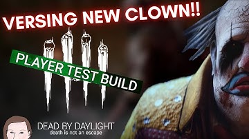 Going Against New Clown + New Animations + New UI! | Dead By Daylight PTB