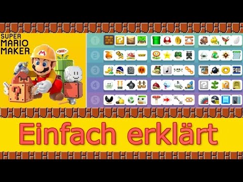 Alle Bauteile einfach erklärt - Super Mario Maker - All tools simply explained - The Basics