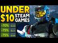 GREAT STEAM PC GAME DEALS UNDER $10 RIGHT NOW - SUPER CHEAP STEAM GAMES!