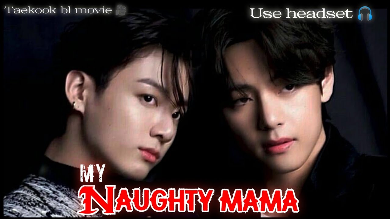 𝐓𝐚𝐞𝐤𝐨𝐨𝐤 𝐛𝐥 𝐨𝐧𝐞𝐬𝐡𝐨𝐭 𝐢𝐧 𝐭𝐚𝐦𝐢𝐥 𝐯𝐨𝐢𝐜𝐞 / 𝐦𝐲 𝐧𝐚𝐮𝐠𝐡𝐭𝐲 𝐦𝐚𝐦𝐚 / 𝐛𝐭𝐬 𝐛𝐥 𝐟𝐟 𝐭𝐚𝐦𝐢𝐥 🦋 𝐭𝐚𝐞𝐤𝐨𝐨𝐤 𝐛𝐥 𝐟𝐟 𝐭𝐚𝐦𝐢𝐥 #taekook