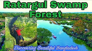 Ratargul Swamp Forest ||Ratargul,Sylhet||Discovering Beautiful Bangladesh(Sylhet Part) ||SHF Family