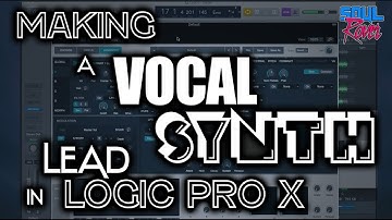 How to Make a Vocal Synth Lead in Logic Pro X - Tutorial