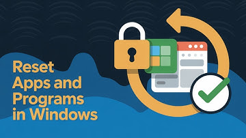 How To Reset Apps and Programs in Windows 11 [GUIDE]