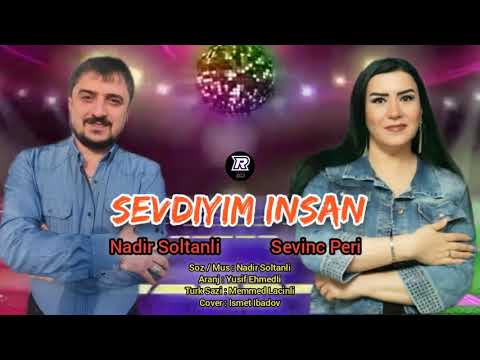 Sevdiyim insan (sen mahni) yeni 2021 sevilen mahni. Nadir Soltanli ft Sevinc Peri.