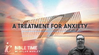 A Treatment for Anxiety