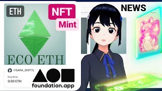 MINT NFT ‖ Foundation.app ‖ 買ったETH