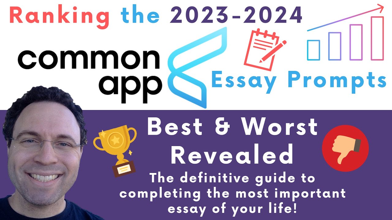 20232024 Common App Essay Prompts The Best & The Worst YouTube