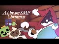 A Dream SMP Christmas (&amp;NewYears) | Greppy AU