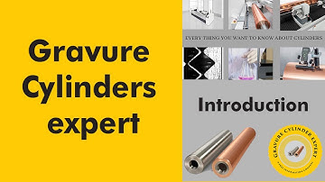 Introduction to rotogravure cylinders expert