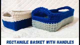Rectangle Crochet Basket With Handles