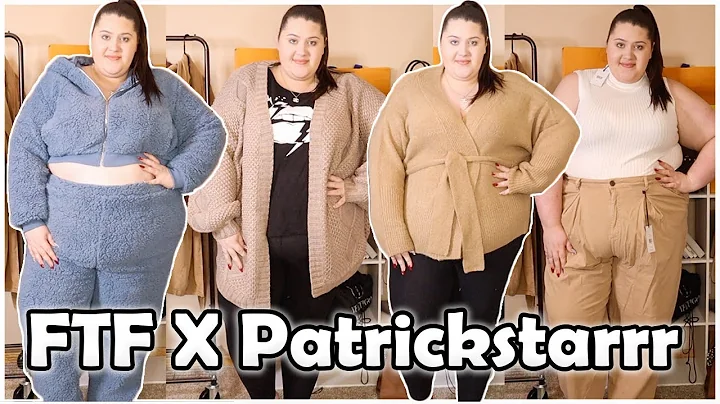 Fashion to Figure X Patrickstarrr Plus Size Haul &...