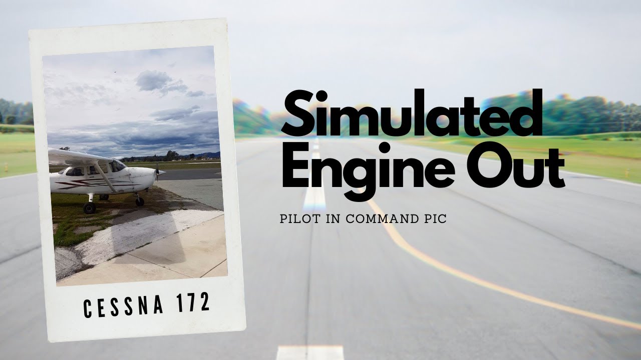 Loosing Engine in Cessna 172 | Simulated Engine Out | Flight Training ...