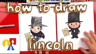 How To Draw A Cartoon Abraham Lincoln