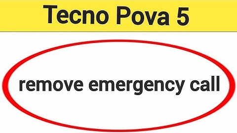 Tecno Pova 5 me emergency call Kaise hataye, how to remove emergency call
