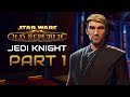 Star wars the old republic playthrough  jedi knight  part 1 tython