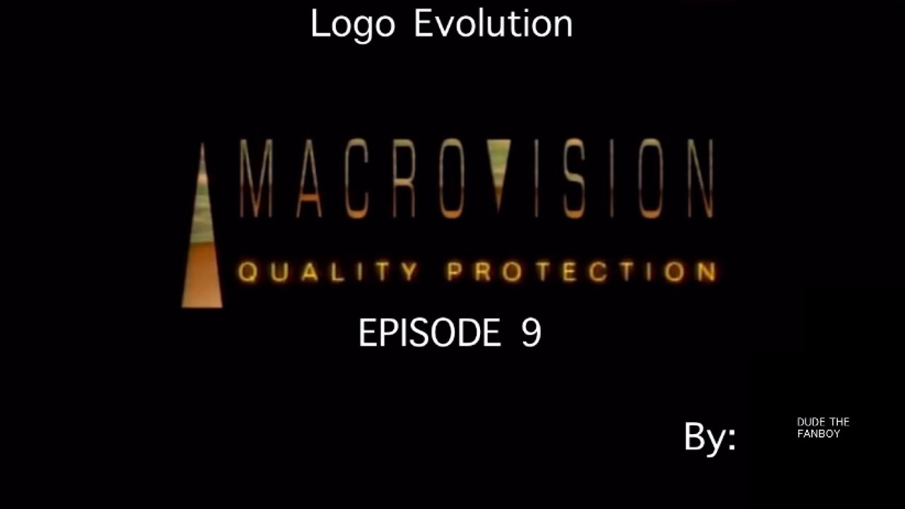 Dude The Fanboy Logo Evolution Macrovision 1990 2007 Ep 9 