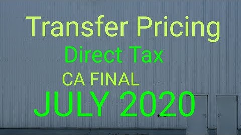 TRANSFER PRICING PART 4 (LAST) CA/CS/CMA ANKITA ARORA