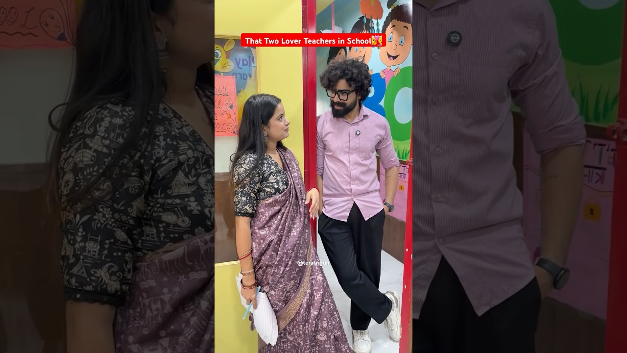 That Two Lover Teachers in School👩‍❤️‍👨 #shorts  #teratrigun #loverteacher #schoollifecomedy