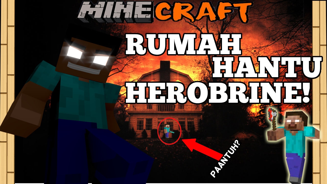 Bikin Rumah Hantu Herobrine Seram Minecraft Horror Experiment 1 Youtube