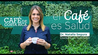 Café de Costa Rica: Nutrición y Salud