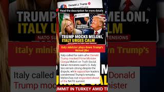 Trump vs Meloni: Italy Urges Calm After Explosive Truth Social Post