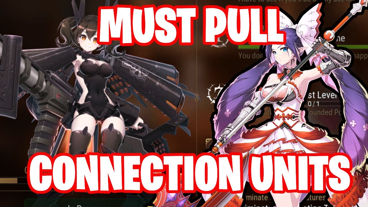 WHICH CONNECTION UNITS TO GET? Epic Seven YouTube