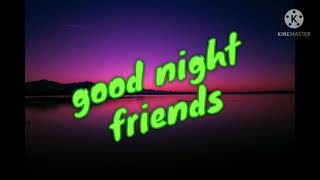 night music l good night friend.                   soft piano music. screenshot 3