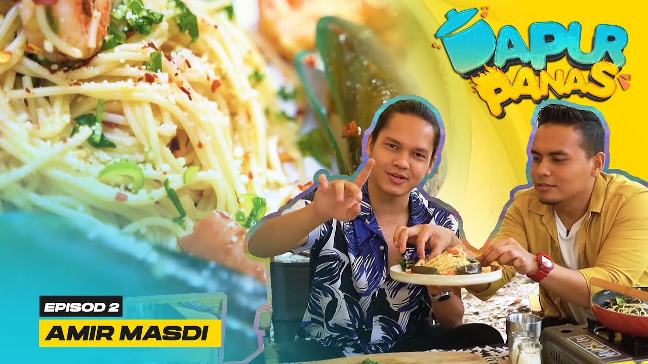 [FULL] Dapur Panas (2022) | Episod 2 - Amir Masdi