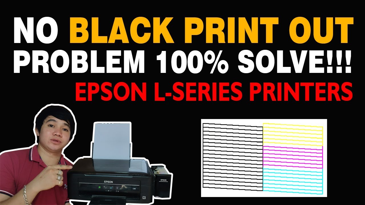Epson L360  L3110  No Black Print Outs L220 L120 L1110 L805 L1300 L3150 L3110   | Repair Guide | 🇵🇭
