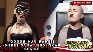 Gogon Mau Nangis Diiket Sama Jeng Iskan Begini... - Bincang Bintang