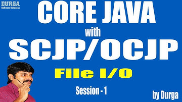 Core Java With OCJP/SCJP: File I/O  Part-1|| Introduction || File