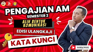 PENGAJIAN AM STPM SEMESTER 2 - EDISI ULANGKAJI KATA KUNCI GRAF