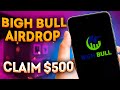 BIGHBULL new passive income TOKEN | Airdrop 500$ in BIGB TOKEN