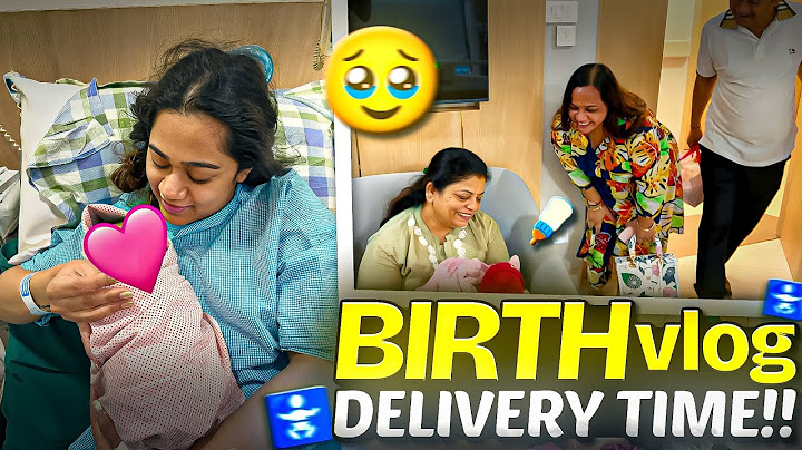 Birth vlog 👩‍🍼| Delivery Day 🏥 | Nani Nanu laye gifts 🎁
