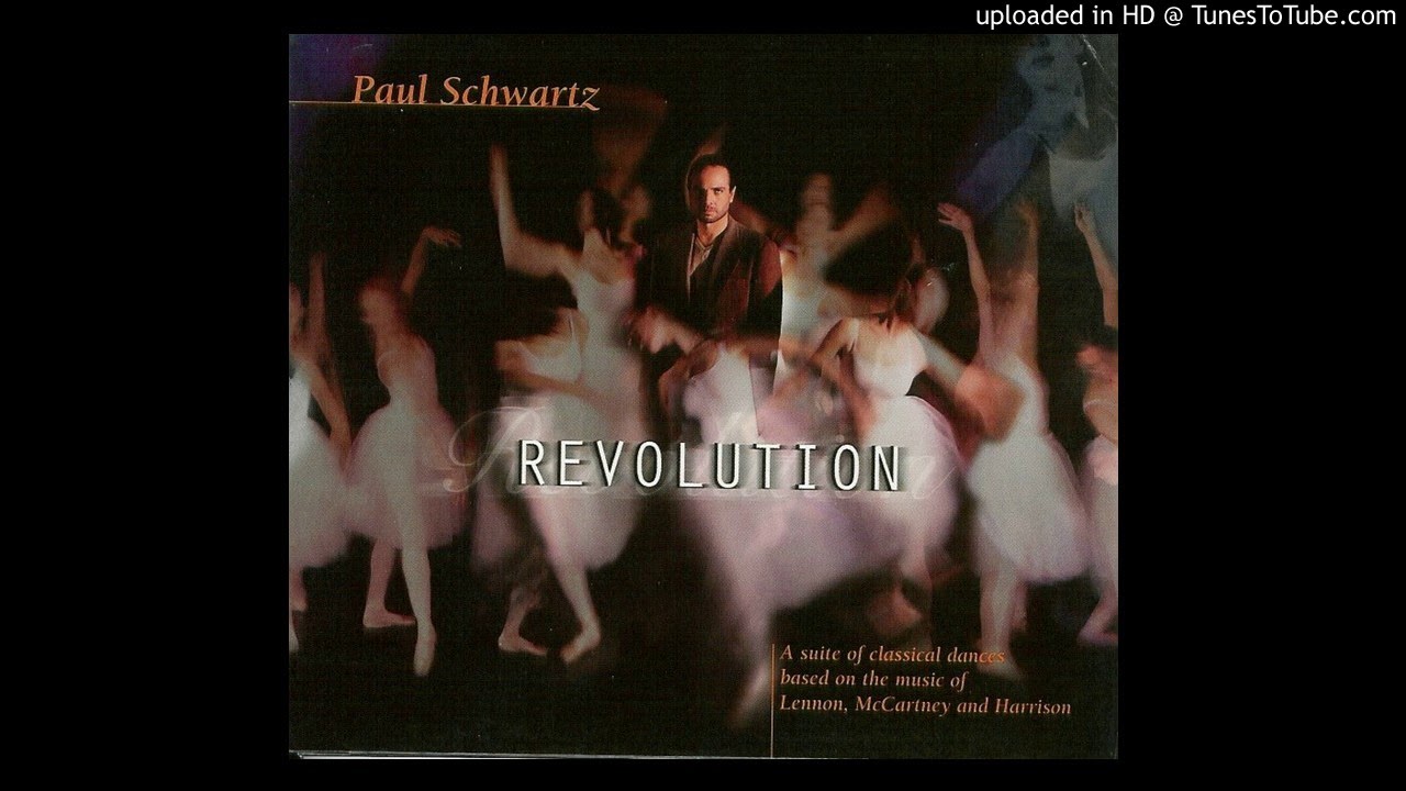06 - Paul Schwartz - Revolution - For No One