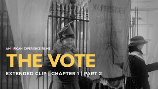 Chapter 1 | Part 2 | The Vote | American Experience | PBS
