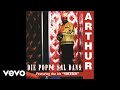 Arthur - Daai Ding (96 Remix) (Official Audio)