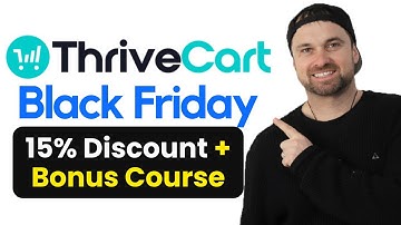 ThriveCart Black Friday Deal ✅ 15% Discount + 5k Free Processing
