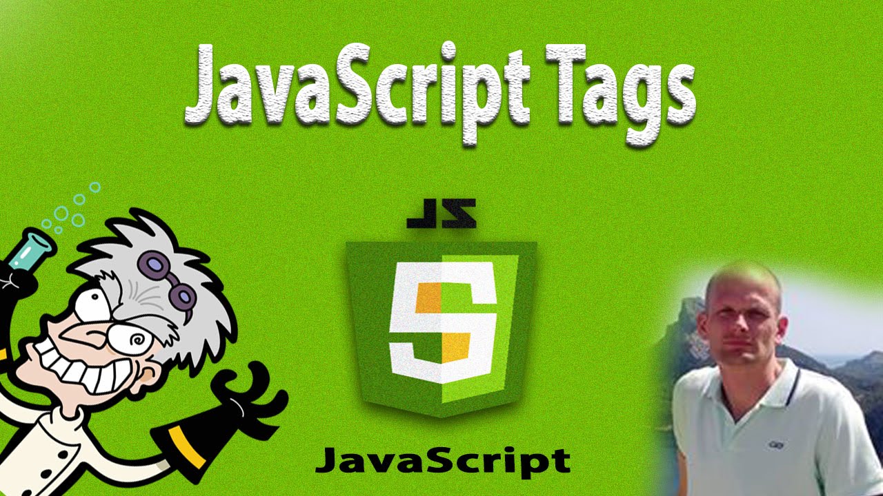 Tags javascript. Js tags.