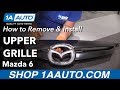 How to Install Upper Grille 2006-08 Mazda 6