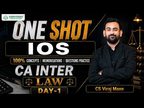 IOS (PART-1) ONE SHOT | Corporate and Other Law | CA INTER ZIDD REVISION | CS VIRAJ MANE