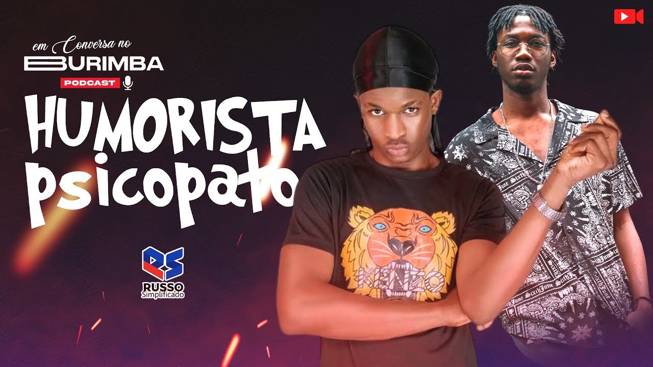 #BurimbaPodcast #ep06 | com Humorista Psicopato