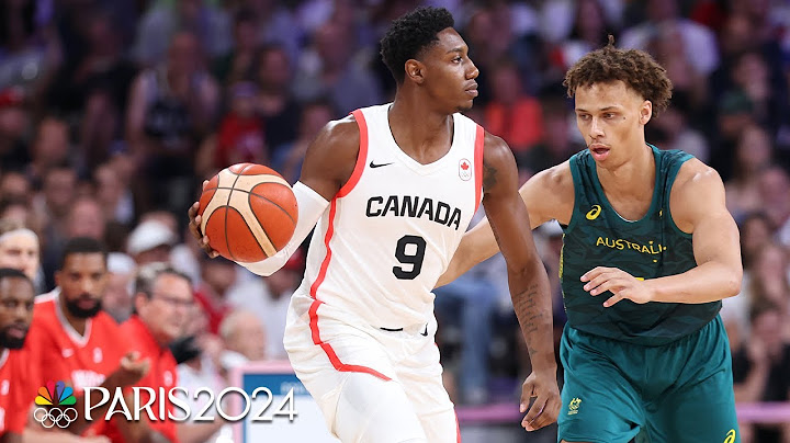 Canada holds off Australia behind ruthlessly efficient offense | Paris Olympics | NBC Sports