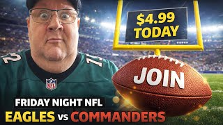 🦅 EAGLES vs COMMANDERS 🏈 LIVE REACTION PARTY 🔥 | Friday Night Football | JOIN THE COUCH 🛋️