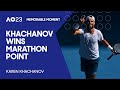 Khachanov Wins Marathon Point | Australian Open 2023