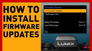Ep 12 How to Upgrade Your LUMIX Firmware in Just 55 seconds