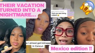Famous VACATION GONE WRONG: MEXICO EDITION ‼️ Net Worth